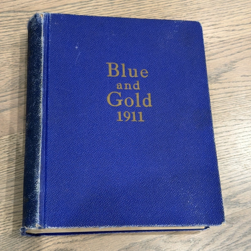 1911‎ University of California, Berkeley - Blue & Gold Yearbook  Rare History